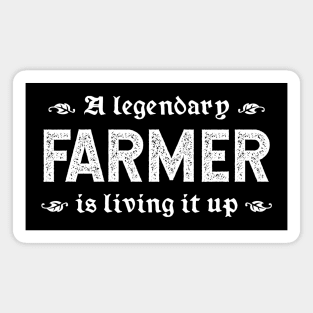 A Legendary Farmer Is Living It Up Magnet